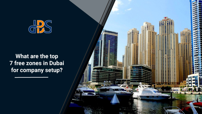 What-are-the-top-7-free-zones-in-Dubai-for-company-setup