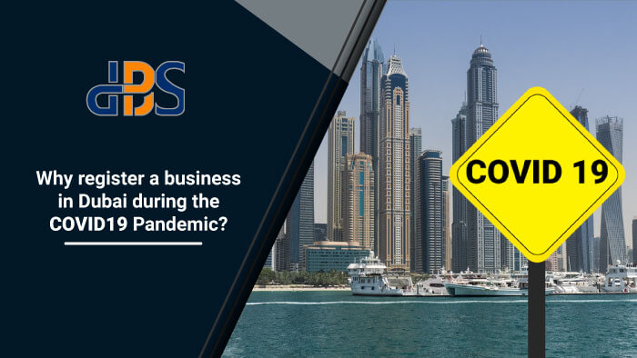 Why-register-a-business-in-Dubai-during-the-COVID-19-Pandemic