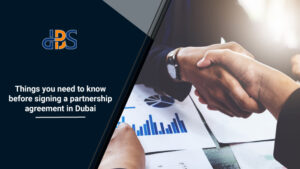 Things-you-need-to-know-before-signing-a-partnership-agreement-in-Dubai