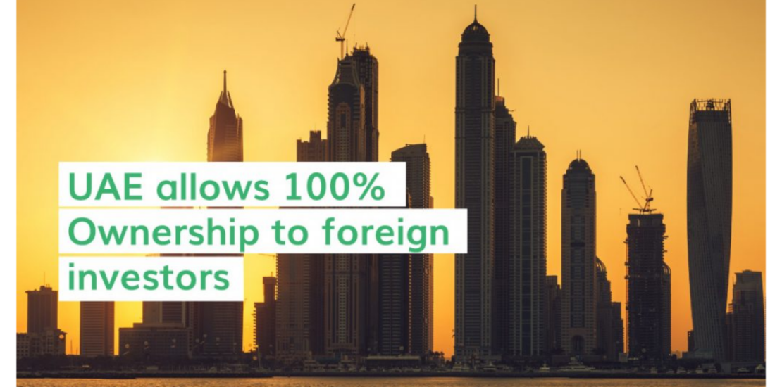 100% Foreign Ownership in Mainland Dubai and UAE