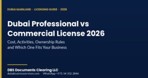dubai professional vs commercial license 2026