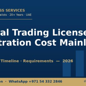 General Trading License Registration Cost Mainland — Dubai Business Services