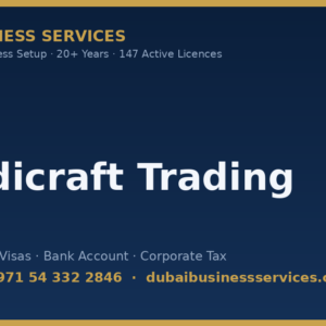 Handicraft Trading License registration cost Mainland in Dubai — business setup cost, steps & timeline | Dubai Business Services