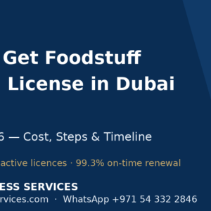 How to Get Foodstuff Trading License in Dubai UAE in Dubai 2026 | DBS