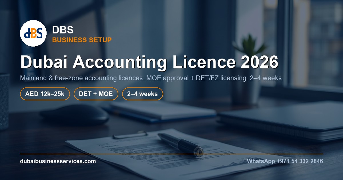 Dubai Accounting Bookkeeping License 2026: Cost & Setup