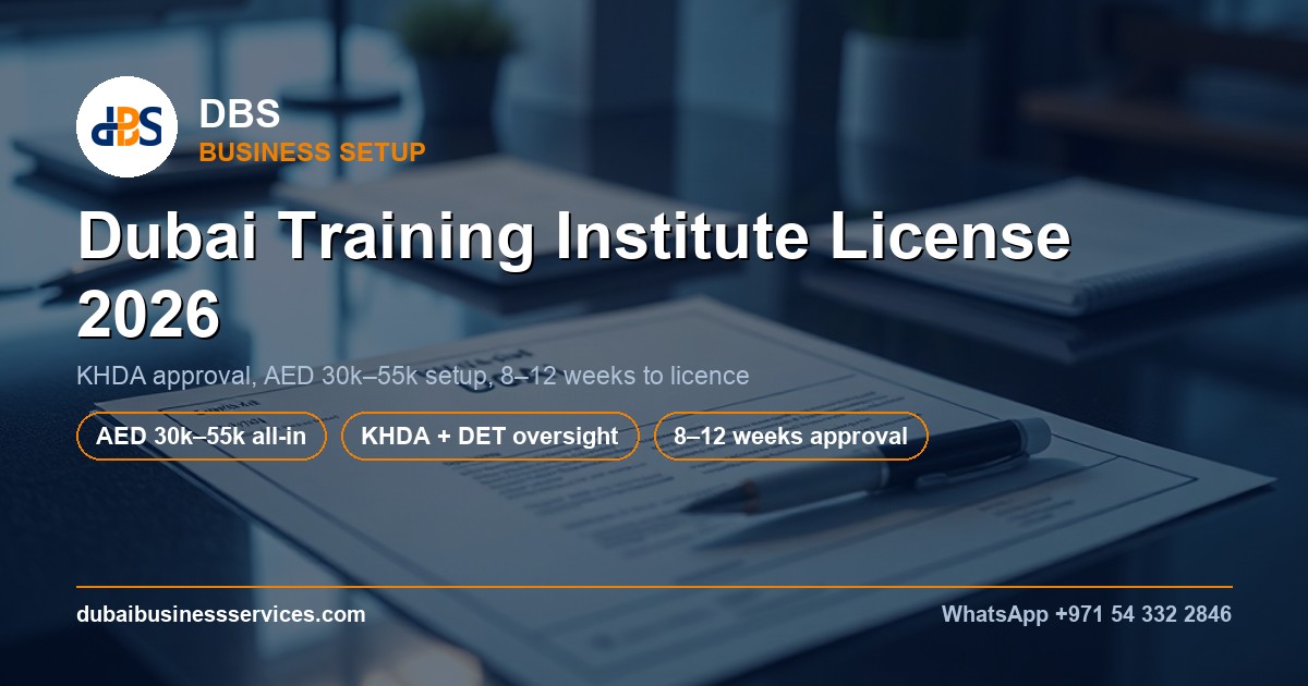 Dubai Training Institute License 2026: KHDA Approval Guide