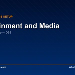Entertainment and Media