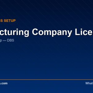 Manufacturing Company License