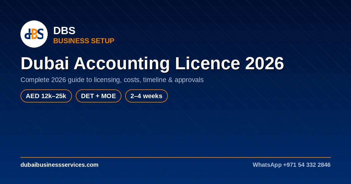 Dubai Accounting Bookkeeping Licence 2026: Cost & Setup Guide