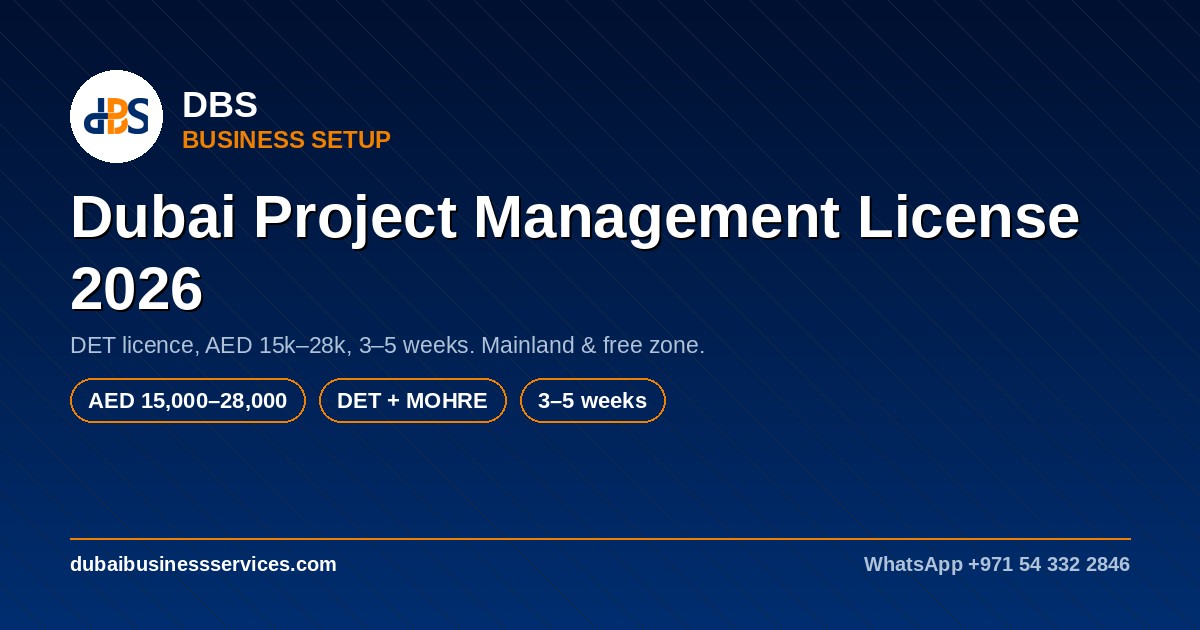 Dubai Project Management License 2026: Cost & Timeline