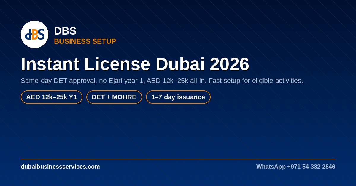 Instant License Dubai 2026: DET Same-Day Approval Guide