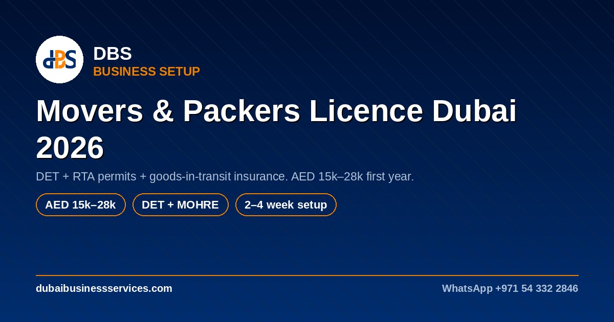 Movers and Packers License Dubai 2026: Cost & RTA Rules
