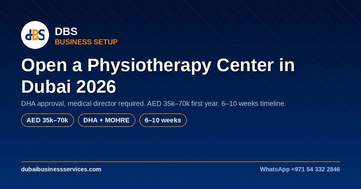 Physiotherapy Center License Dubai 2026: Cost & DHA Requirements