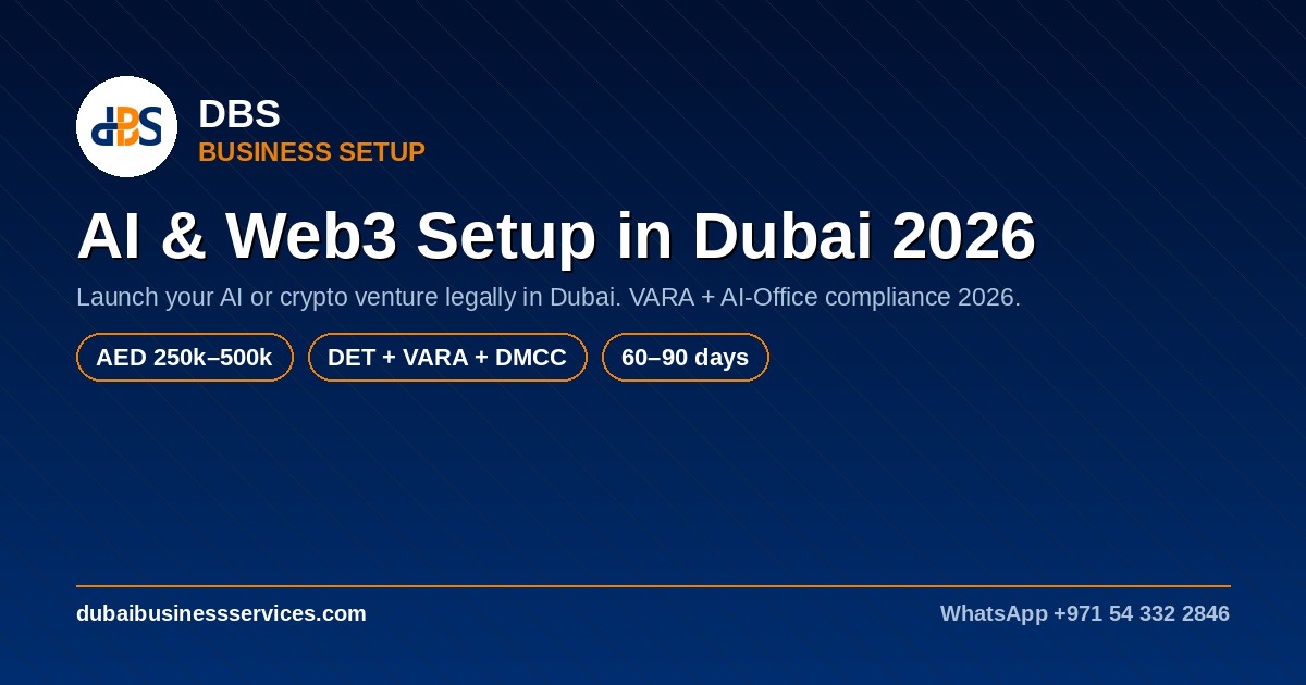 Dubai AI Web3 Business 2026: VARA & Licence Guide