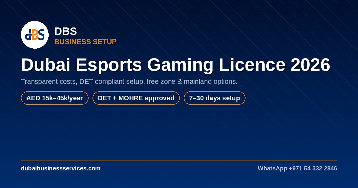 Dubai Esports Gaming Licence 2026: Cost & Requirements